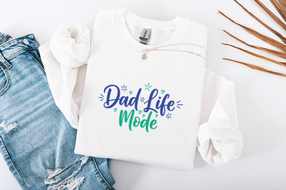 Dad Life Mode Funny Father Quote Design Review