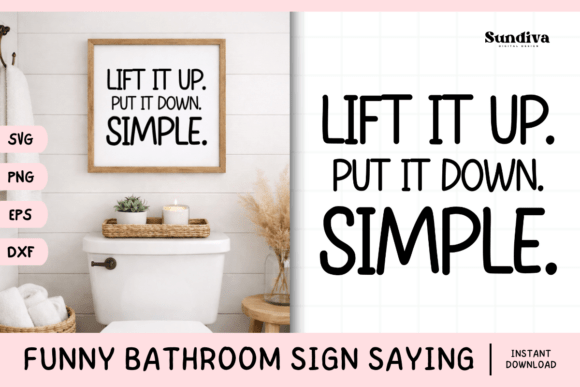 Funny Bathroom Sign Saying SVG 22 for Graphics and Crafts