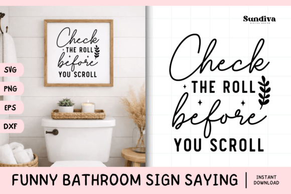 Funny Bathroom Sign Saying SVG 33: A Crafts and Graphics Review for Local Brands