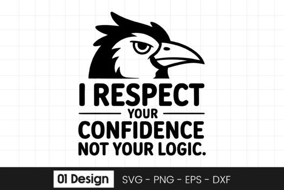 Funny Eagle Respect Confidence SVG PNG Graphics for Crafts