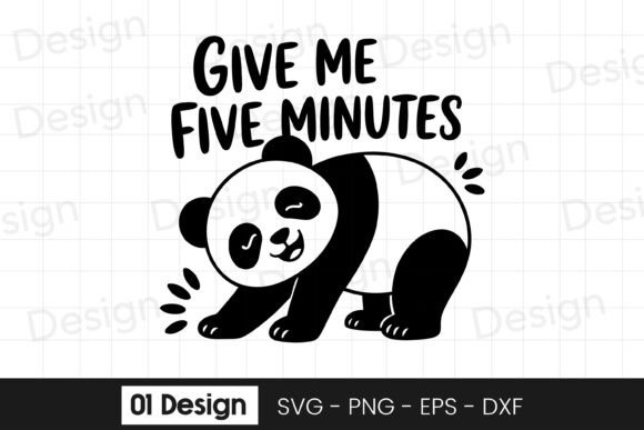Give Me Five Minutes Panda SVG PNG Review