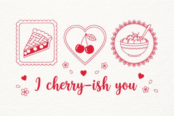 Valentines Day Cherry-ish You SVG PNG for Crafts and Graphics